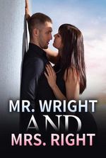 Mr. Wright and Mrs. Right