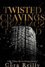 Twisted Cravings (The Camorra Chronicles Book 6)